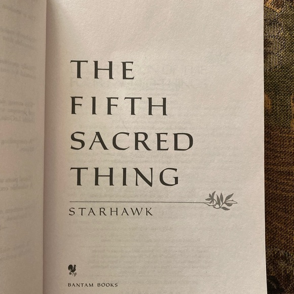 *New ~ THE FIFTH SACRED THING ~ Novel by STARHAWK - Picture 9 of 14